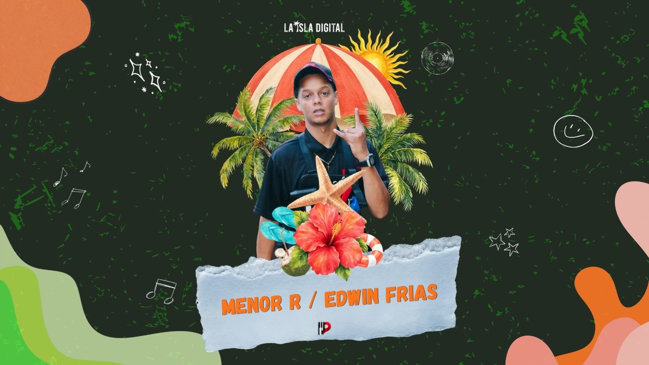 Menor R (Edwin Frías) entrevista La Isla Digital