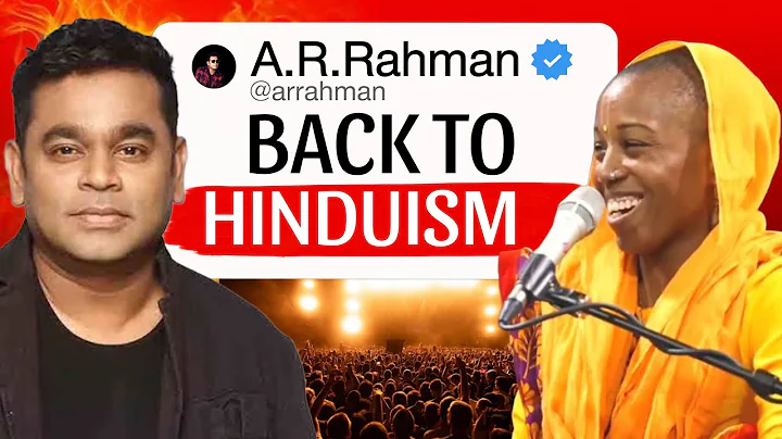 How Acyuta Gopi Bringing Back A.R. Rahman To Hinduism