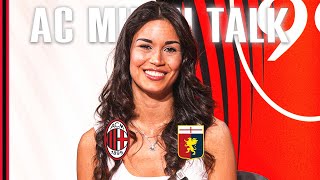 AC Milan Talk | Episode 26 | AC Milan v Genoa