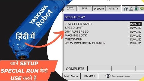 SetUp Special Run Function | DryRun Check | Check Run | Speed Limit |Machine Lock |Yaskawa Robot