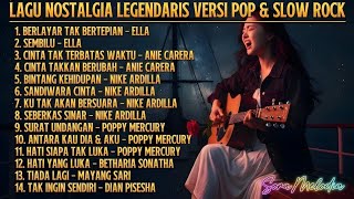 Album Nostalgia Legendaris Versi Pop Dan Slow Rock Cover
