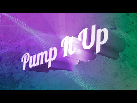 Pump it Up (Breakin' It Down)