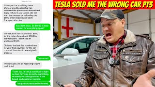 Tesla Caught in a Lie Stealing $1500 From me! Part 3 - The Verdict!