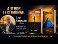 "You Will Not Be Disappointed!" | CEO Lee W. Sargeant Reviews Global Publishing Network 🚀