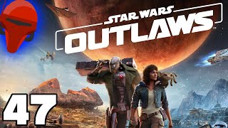 SW Outlaws - Ep.47 - More Tatooine Side Stuff