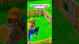 Comment Hi In Your Language #fortnite #juicew #fortniteclips #clean #viral #trickshots #subscribe