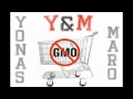 Yonas & Maro - Nie dla GMO