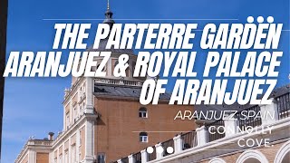 The Parterre Garden Aranjuez & Royal Palace of Aranjuez | Madrid | Spain | Things to do near Madrid