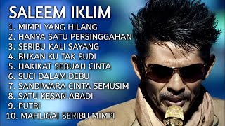 Full Album SALEEM IKLIM - Lagu Malaysia Lama Terpopuler & Paling Bikin Baper