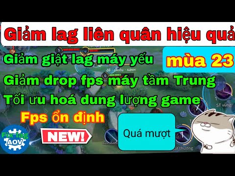 Fix lag data mới nhất mùa 23, giảm lag, drop fps cho các dòng máy Android hiệu quả