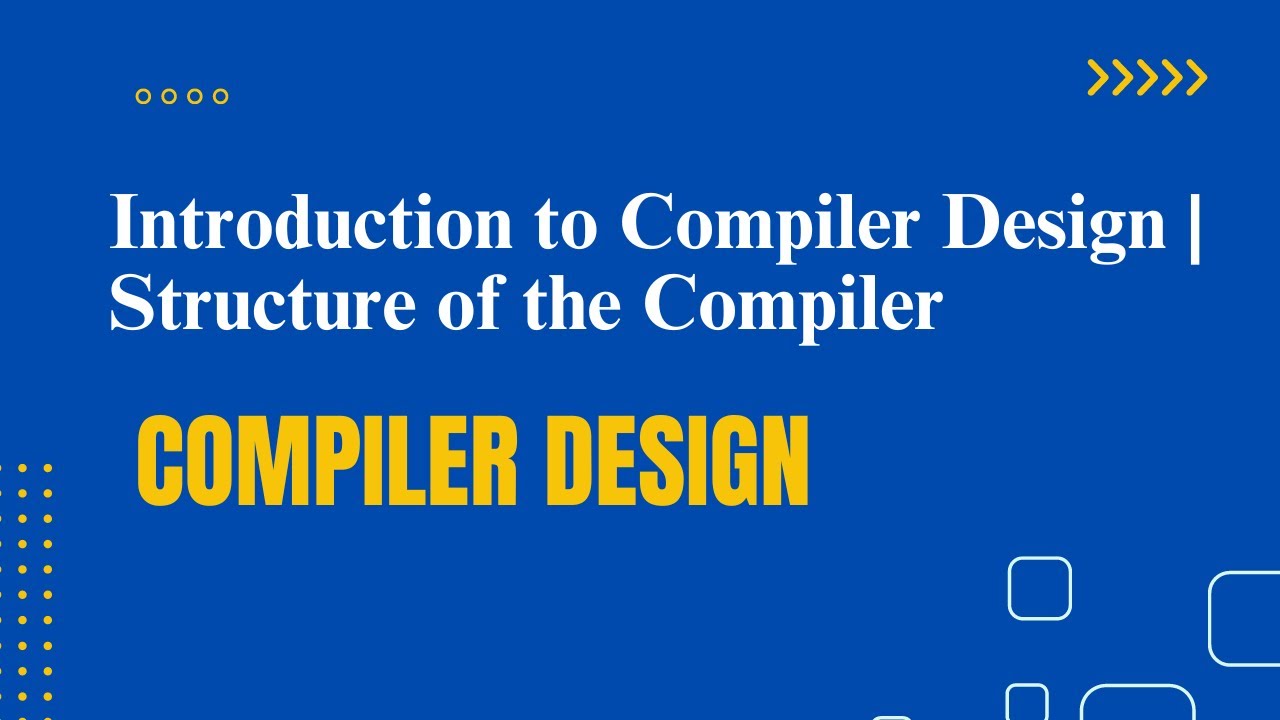 introduction to compiler design