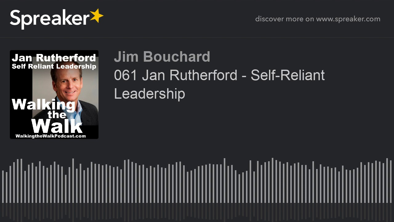 Jan Rutherford 061 Jan Rutherford - Self-Reliant Leadership - YouTube