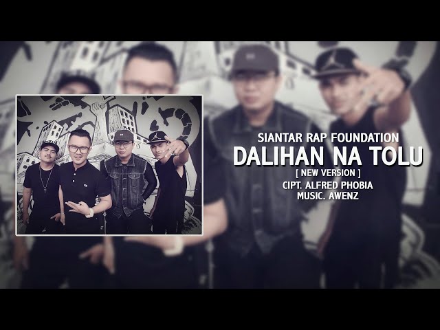 Siantar Rap Foundation | Dalihan Na Tolu | New Version class=