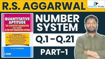 Number System (Number System) | Q1 - 21 (Part 1) | RS Aggarwal - Quantitative Aptitude