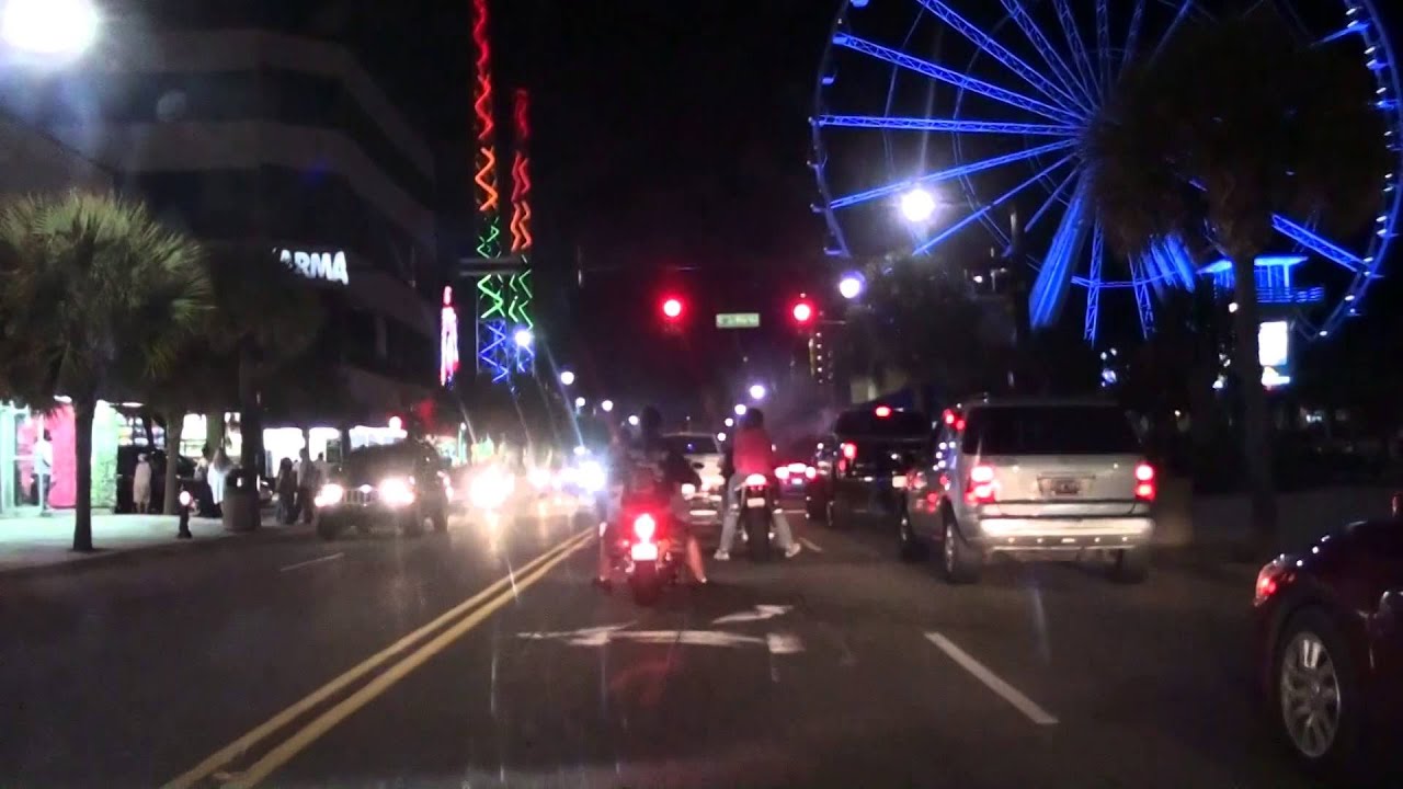 MYRTLE BEACH, SC BY NIGHT YouTube