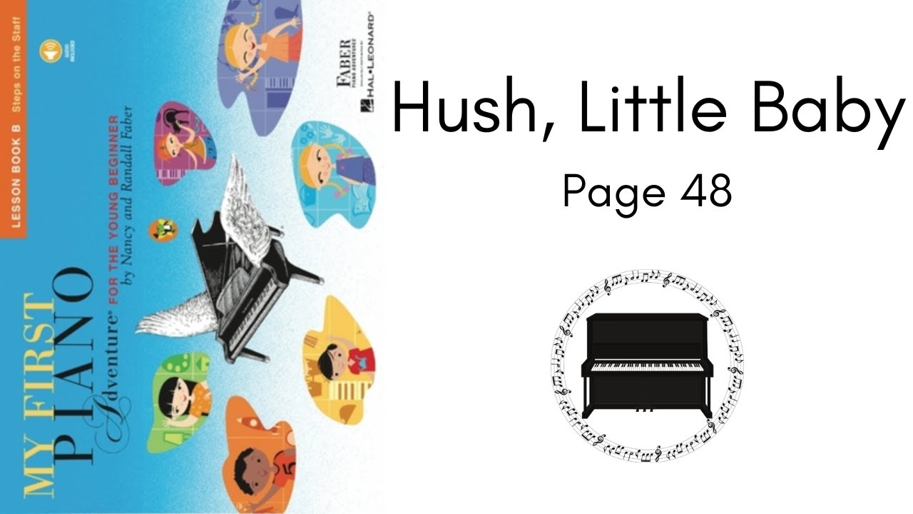 Hush, Little Baby - My First Piano Adventure Lesson Book B
