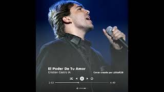 Cristian Castro IA - El Poder De Tu Amor (Ricardo Montaner) (Mejorado) #ia #iacover #viral