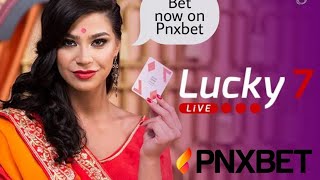 PNXBET LIVE CASINO (LUCKY 7) GUIDE