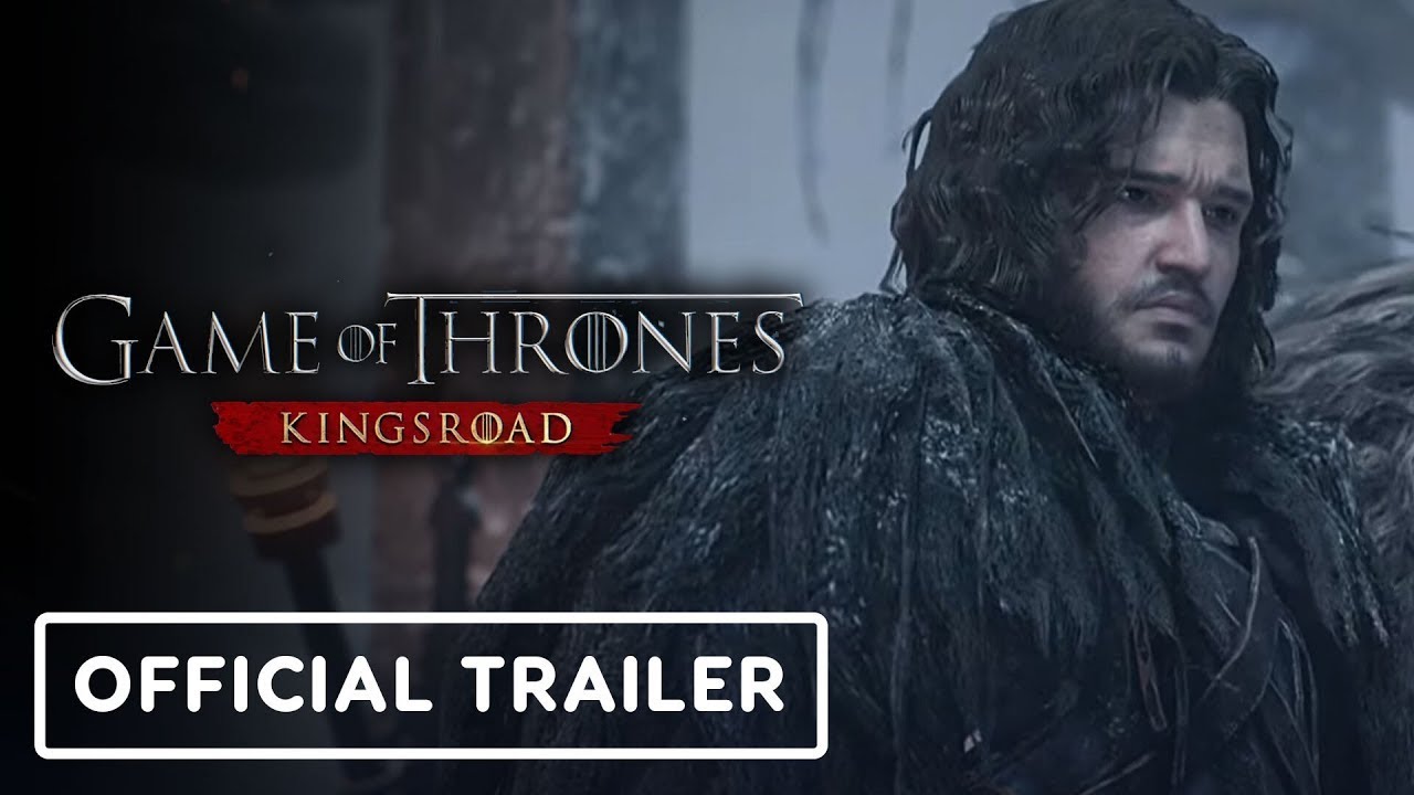 Game Of Thrones Kingsroad Official Reveal Trailer 2026 YouTube 