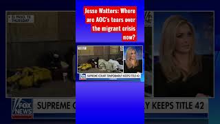 Jesse Watters: Why is AOC so silent on the border crisis? #shorts #shortsvideo #shortsfeed