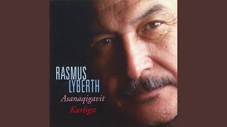Video thumbnail of "Rasmus Lyberth - Aqqalu"