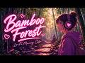 【Bamboo Forest Lo-Fi Vol.37】Chill Beats for Morning Calm 🎋🍃