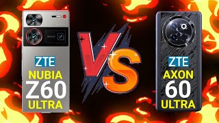 ZTE Nubia Z60 Ultra Vs ZTE Axon 60 Ultra what's the difference?