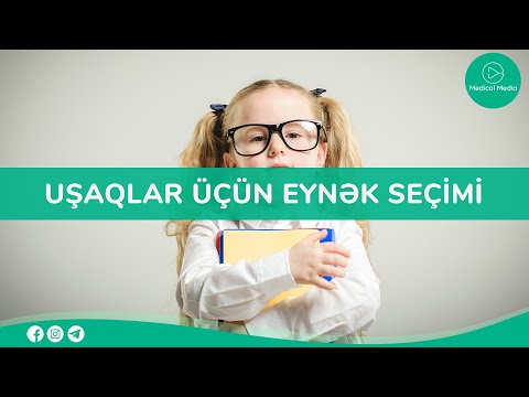 Gözünüz aydın - Uşaqlar üçün eynək seçimi