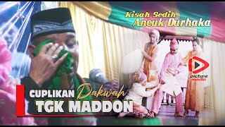 CUPLIKAN DAKWAH ACEH - KISAH SEDIH ANAK DURHAKA - TGK MUHAMMADDON