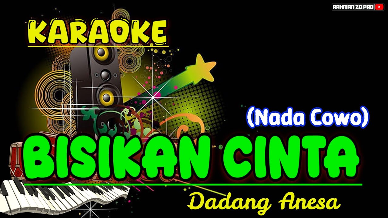 BISIKAN CINTA Karaoke KENDANG RAMPAK TENGDUNG Version (Dadang Anesa) NADA COWO