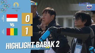 HIGHLIGHT BABAK 2 INDONESIA U-23 VS GUINEA U-23 | KUALIFIKASI OLIMPIADE PARIS 2024