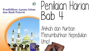 PH PAI Kelas 9 Bab 4 Akikah dan Kurban Menumbuhkan Kepedulian Umat