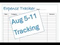 Week 2? August Expense Tracing. August 5th through 11th.