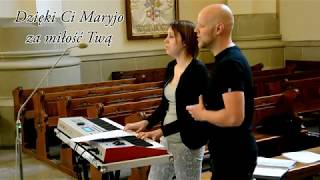Judyta & Dawid  - Dzięki Ci Maryjo - Oprawa muzyczna ślubu chords