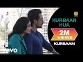 Kurbaan hua audio song  kurbaankareena kapoorsaif ali khanvishal dsalimsulaiman