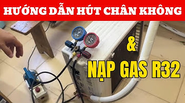 Hướng Dẫn Hút Chân Không & Nạp Ga R32 Điều Hòa Panasonic Nội Địa Nhật | Quy Trình Chuẩn Thợ Lạnh