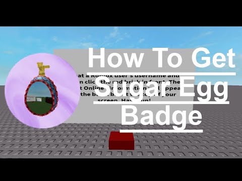 How To Get Sugar Egg Badge Check A Roblox User S Last Online