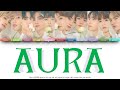 HOW WOULD THE BOYZ 더보이즈 Aura By WJSN 우주소녀 Color Coded Lyrics HAN ROM ENG HOW WOULD THE BOYZ 더보이즈 Aura By WJSN 우주소녀 Color Coded Lyrics HAN ROM ENG