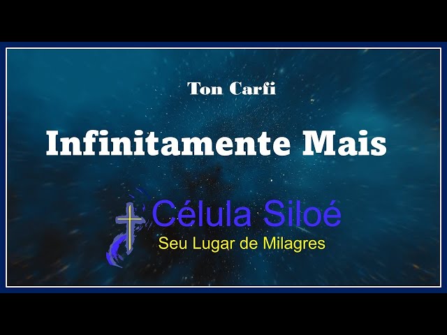 Ton Carfi - Infinitamente Mais ( Com Letra Grande) 