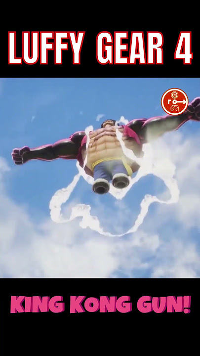 Luffy Gear 4 - King Kong Gun! ONE PIECE ODYSSEY