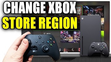 How To Change Your Xbox Store Region - Easy Guide