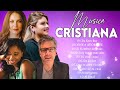 Musica Cristiana 2021 - Jesús Adrián Romero, Lilly Goodman, Marcela Gandara, Christine D&#39;Clario