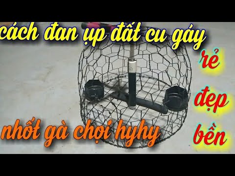 Video Cách đan bội úp đất cu gáy, bội nhốt gà chọi,cho gà... - youtube