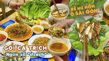 GỎI CÁ TRÍCH tươi rói ngon rẻ "hú hồn" ở Sài Gòn - món ăn đặc sản ai thử cũng mê | Địa điểm ăn uống