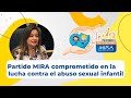 Partido mira comprometido en la lucha contra el abuso sexual infantil