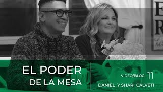 ⁣11. El Poder de la Mesa - Daniel y Shari Calveti - Devocional Cristiano Para Parejas