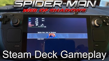 Spider-Man Web of Shadows on Steam Deck (Steam OS Gameplay)
