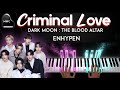 ENHYPEN Criminal Love Dark Moon The Blood Altar Piano Cover Tutorial Sheet Music Lyrics ENHYPEN Criminal Love Dark Moon The Blood Altar Piano Cover Tutorial Sheet Music Lyrics