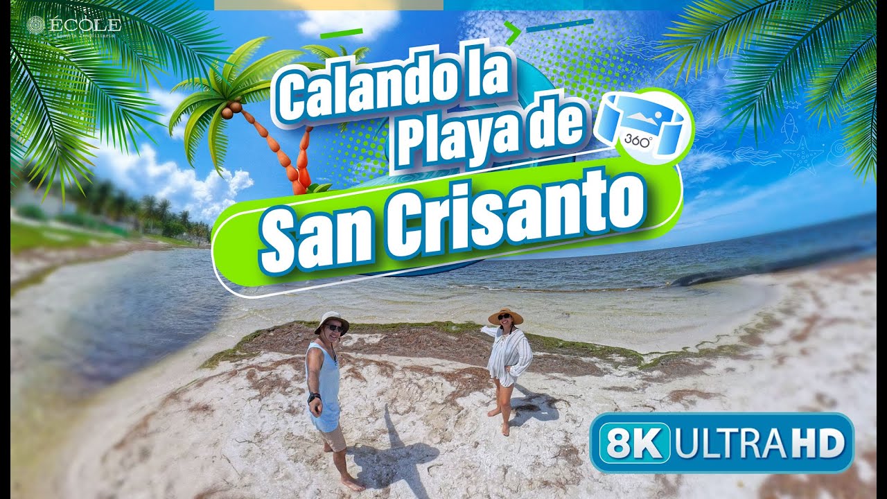 San Crisanto Yucatán 🌊 Calando las Playas de Mérida en 360° 8K 📹