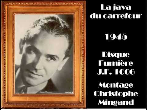 Pierre Mingand - La java du carrefour - 1945